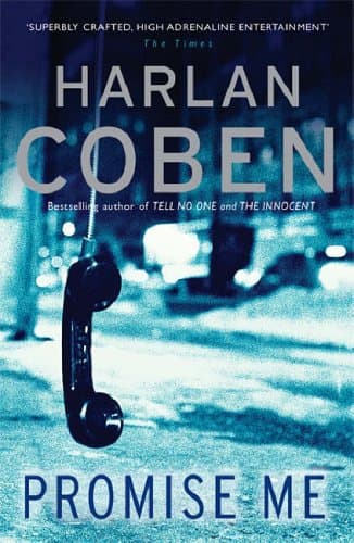 Harlan Coben, Promise Me