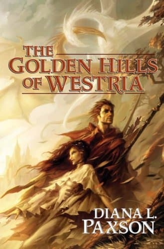 Diana L. Paxson, The Golden Hills of Westria