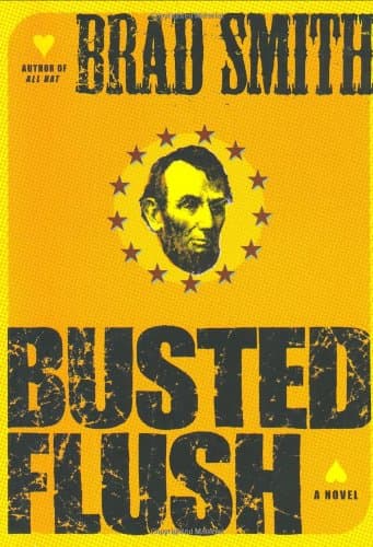 Brad Smith, Busted Flush