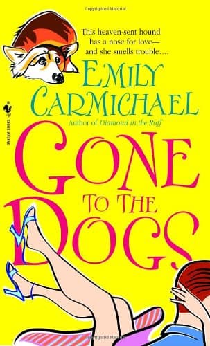 Emily Carmichael, Gone to the Dogs