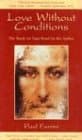 Paul Ferrini,Author, Love Without Conditions