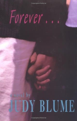 Judy Blume, Forever: a Novel