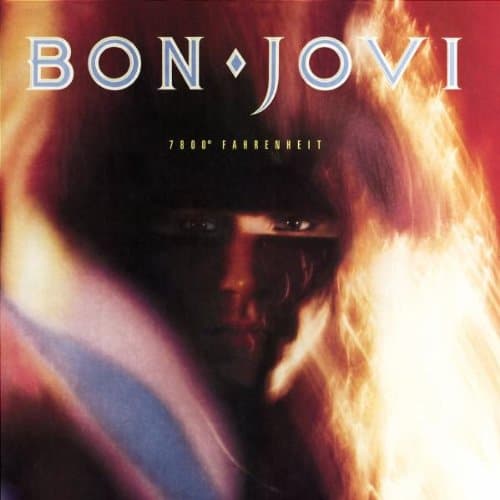 Bon Jovi, 7800 Degrees Fahrenheit