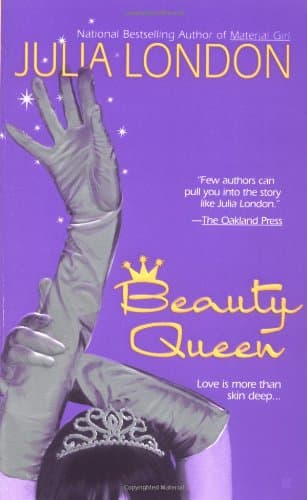 Julia London, Beauty Queen
