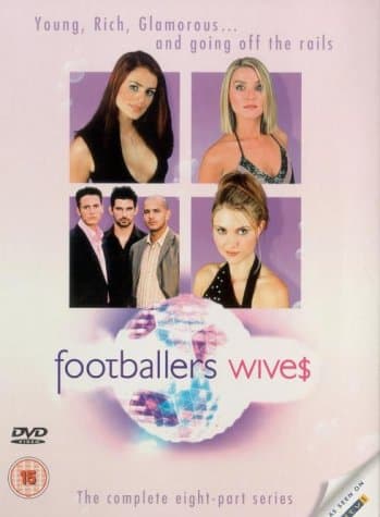 Footballers' Wives - The Complete Season 1