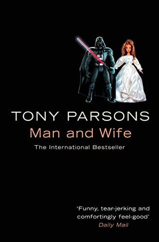 Tony Parsons, Man and Wife
