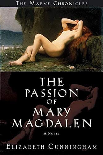 Elizabeth Cunningham, The Passion of Mary Magdalen