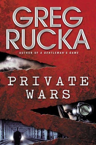 Greg Rucka Private Wars