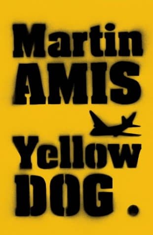 Martin Amis, Yellow Dog