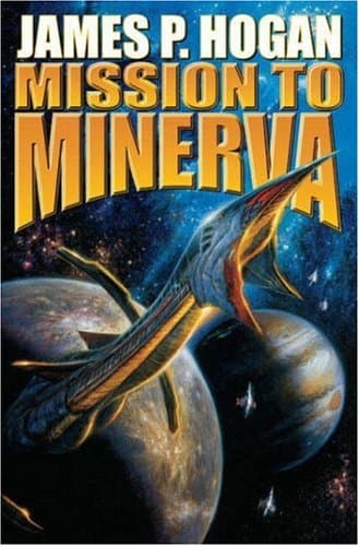 James P. Hogan Mission to Minerva