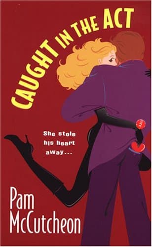 Pam McCutcheon, Caught in the Act