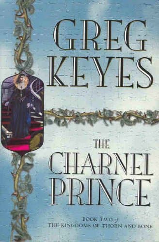 Greg Keyes, The Charnel Prince