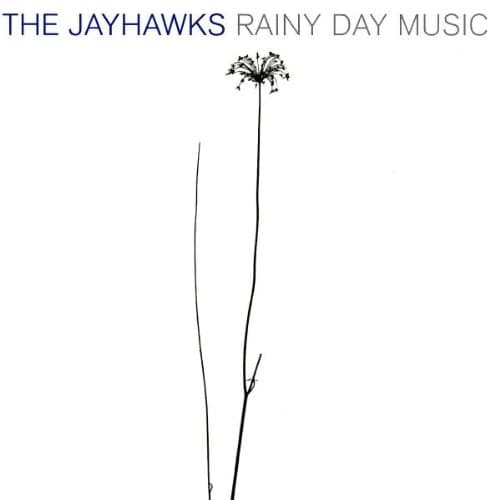 Jayhawks, Rainy Day Music