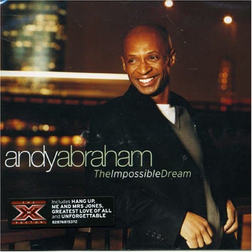 Andy Abraham, The Impossible Dream