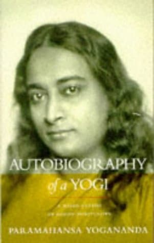 Paramahansa Yogananda, Autobiography of a Yogi