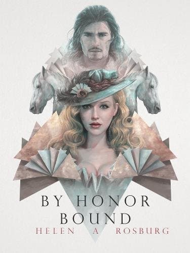 Helen A. Rosburg, By Honor Bound