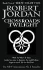 Robert Jordan, Crossroads of Twilight (Wheel of Time S.)