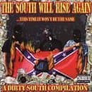 The South Will Rise Again