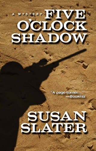 Susan Slater, Five O'Clock Shadow
