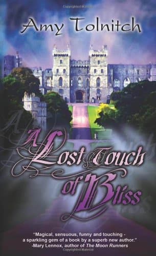 Amy Tolnitch, A Lost Touch of Bliss