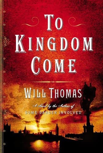 Will Thomas, To Kingdom Come