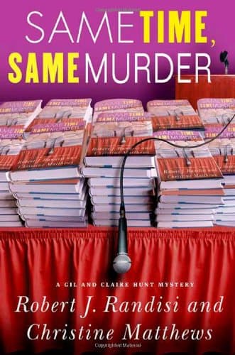 Robert J. Randisi &Christine Matthews Same Time, Same Murder