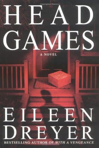 Eileen Dreyer, Head Games