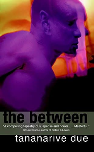 Tananarive Due The Between