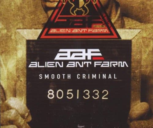 Alien Ant Farm, Smooth Criminal
