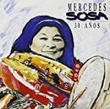 Mercedes Sosa, 30 Anos