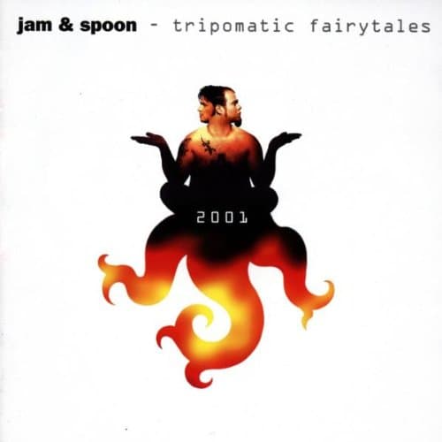 Jam & Spoon, Tripomatic Fairytales 2001