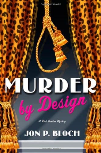 Jon P. Bloch, Murder by Design