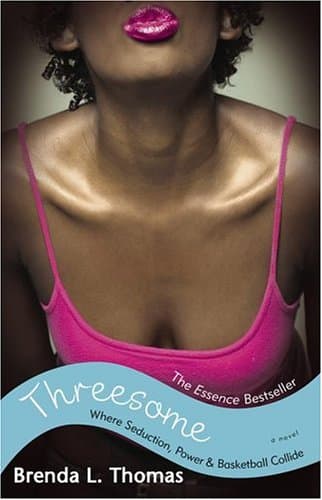 Brenda L. Thomas, Threesome