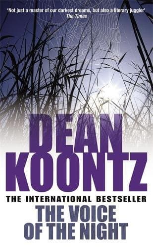 Dean Koontz, The Voice of the Night
