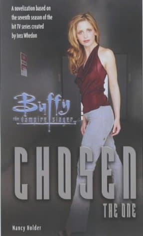 Nancy Holder, Chosen (Buffy the Vampire Slayer S.)