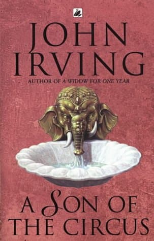 John Irving, Son of the Circus