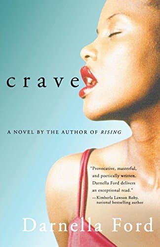 Darnella Ford, Crave
