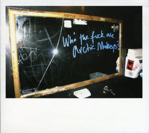 The Arctic Monkeys, Who The F*** Are The Arctic Monkeys?