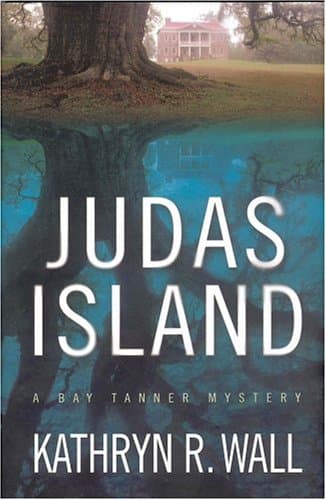 Kathryn R. Wall, Judas Island