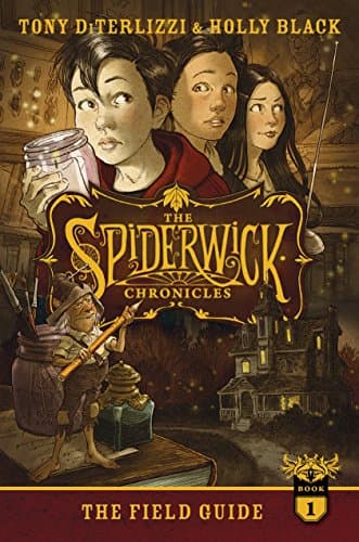 Holly Black,Tony DiTerlizzi, The Field Guide (Spiderwick Chronicles)