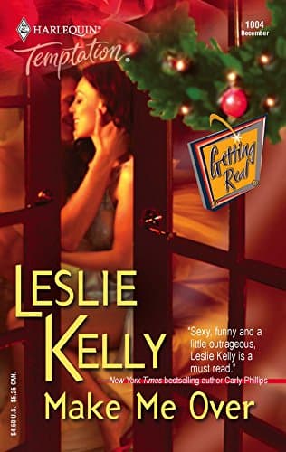 Leslie Kelly, Make Me Over