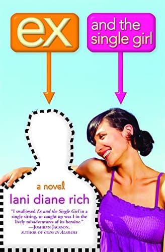 Lani Diane Rich Ex and the Single Girl