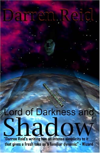 Darren Reid, Lord of Darkness and Shadow