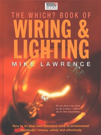 Mike Lawrence, "Which?" Book of Wiring and Lighting