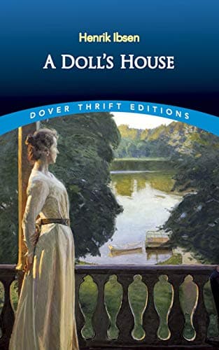 Henrik Ibsen, A Doll&#039;s House (Dover Thrift Edition)