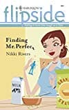 Nikki Rivers, Finding Mr. Perfect