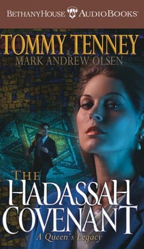 Tommy Tenney, Mark Andrew Olsen Hadassah Covenant