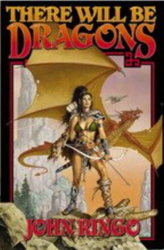 John Ringo There Will Be Dragons