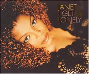 Janet Jackson, I Get Lonely