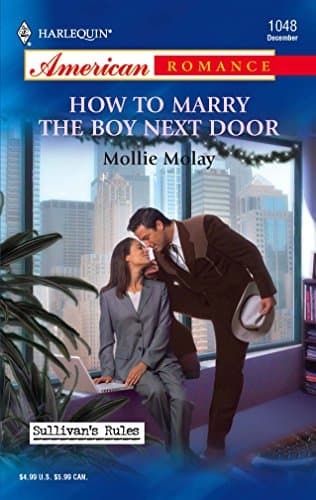 Mollie Molay, How to Marry the Boy Next Door